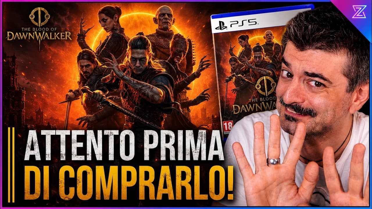 The Blood of Dawnwalker: Analisi approfondita prima dell'acquisto da 70€