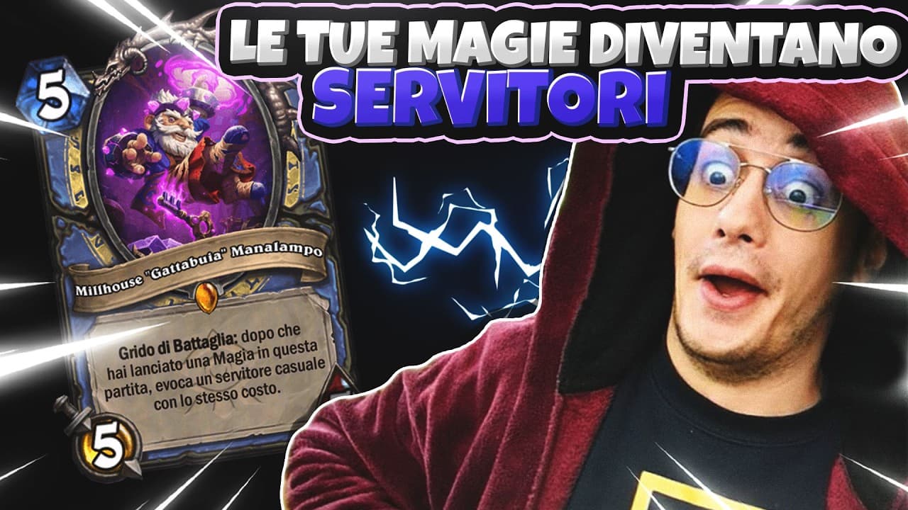 Spell Mage Incredibile con Millhouse: Minion Gratis in Hearthstone