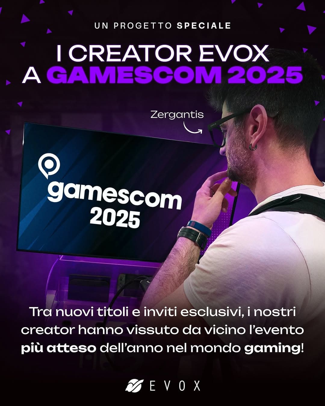 Case Study: eVox presente a Gamescom 2025 🔥👾

I nostri creat...